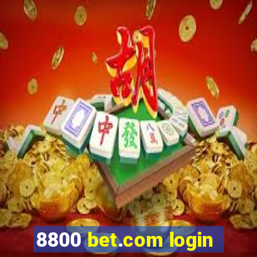 8800 bet.com login